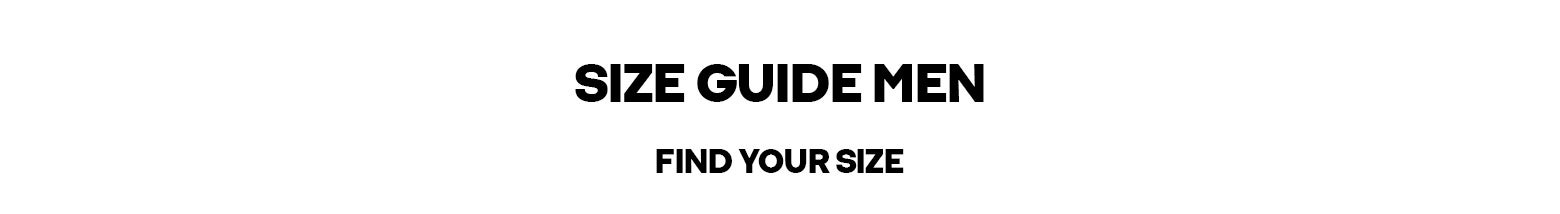SIZEGUIDE MEN